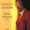 JOHNNY ADAMS / ジョニー・アダムス / SINGS DOC POMUS-REAL ME