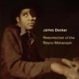 JAMES BOOKER / ジェイムズ・ブッカー / RESURRECTION OF THE BAYOU MAHARAJAH