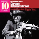 CLARENCE GATEMOUTH BROWN / クラレンス・ゲイトマウス・ブラウン / FLIPPIN' OUT