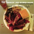 SMOKIN'JOE KUBEK & BNOIS KING / スモーキン・ジョー・クベック & ブノワ・キング / SERVED UP TEXAS STYLE