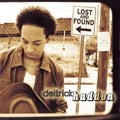 DEITRICK HADDON / ディートリック・ハッドン / LOST AND FOUND