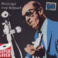 MISSISSIPPI FRED MCDOWELL / ミシシッピ・フレッド・マクダウェル / HERITAGE OF THE BLUES