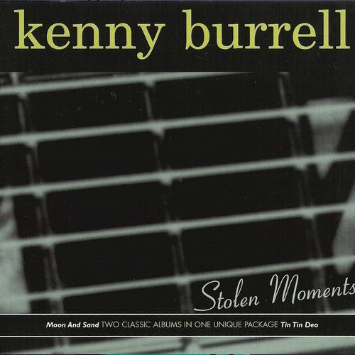 KENNY BURRELL / ケニー・バレル / STOLEN MOMENTS