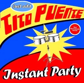 TITO PUENTE / ティト・プエンテ / INSTANT PARTY