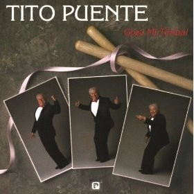 TITO PUENTE / ティト・プエンテ / GOZA MI TIMBAL