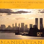 ALAN BARNES & DAVID NEWTON / アラン・バーンズ&デヴィッド・ニュートン / MANHATTAN