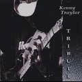 KENNY TRAYLOR / TRIBUTE
