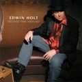 EDWIN HOLT / SECOND TIME AROUND