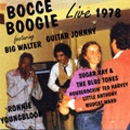 BIG WALTER HORTON / ビッグ・ウォルター・ホートン / BOCCE BOOGIE
