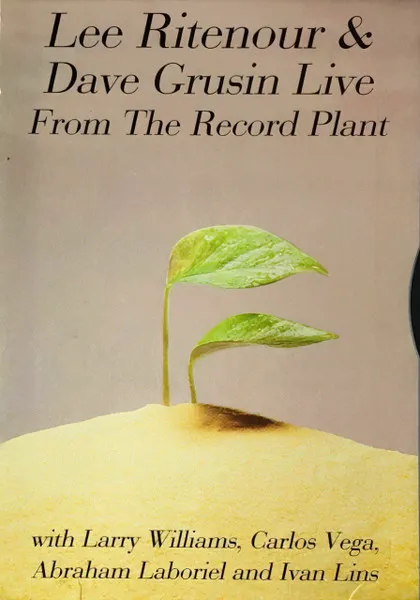 LEE RITENOUR & DAVE GRUSIN / リー・リトナー＆デイヴ・グルーシン / LIVE FROM THE RECORD PLANT
