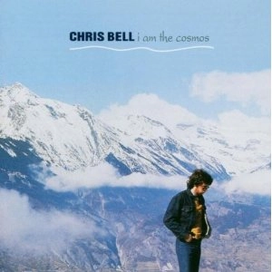 CHRIS BELL / クリス・ベル / I AM THE COSMOS