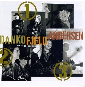 RICK DANKO, JONAS FJELD & ERIC ANDERSEN / RIDING THE BLINDS
