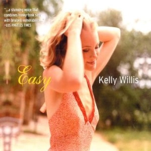 KELLY WILLIS / ケリー・ウィリス / EASY
