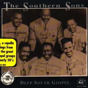 SOUTHERN SONS / DEEP SOUTH GOSPEL