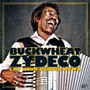 BUCKWHEAT ZYDECO / バックウィート・ザディコ / LAY YOUR BURDEN DOWN