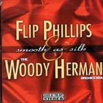 FLIP PHILLIPS / フリップ・フィリップス / SMOOTH AS SILK