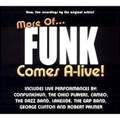 V.A.(MORE OF FUNK COMES A-LIVE!) / MORE OF FUNK COMES A-LIVE!