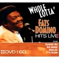 FATS DOMINO / ファッツ・ドミノ / WHOLE LOTTA' FATS DOMINO HITS LIVE