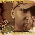 GARY MAYES & NU ERA / DIARY OF A STRONG SOULJAH