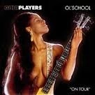OHIO PLAYERS / オハイオ・プレイヤーズ / OL' SCHOOL