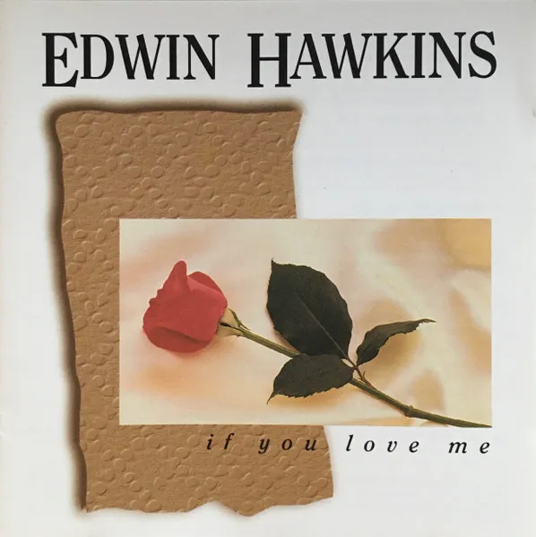 EDWIN HAWKINS / エドウィン・ホーキンス / IF YOU LOVE ME