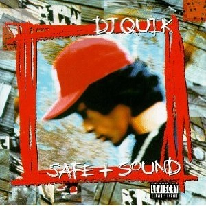 DJ QUIK / DJクイック / SAFE & SOUND