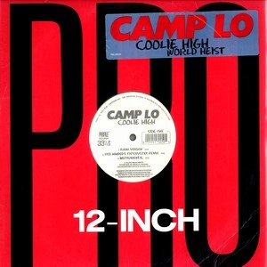 CAMP LO / COOLIE HIGH