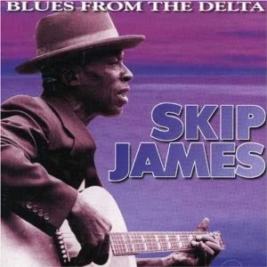 SKIP JAMES / スキップ・ジェイムス / VANGUARDS SESSIONS: BLUES FROM THE DELTA