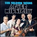 SELDOM SCENE / セルダム・シーン / AFTER MIDNIGHT