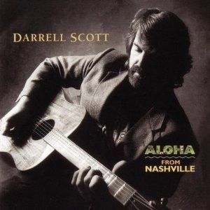 DARRELL SCOTT / ALOHA FROM NASHVILLE