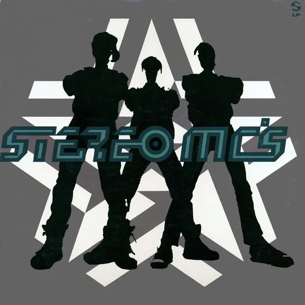 STEREO MC'S / ステレオMC'S / STEREO MC'S