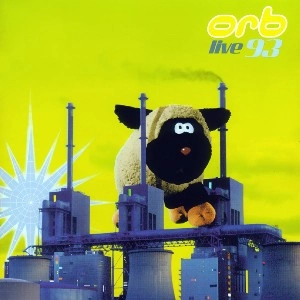ORB / ジ・オーブ / LIVE 93