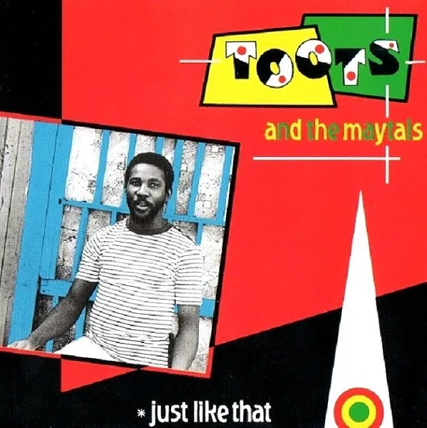TOOTS & THE MAYTALS / トゥーツ・アンド・ザ・メイタルズ / JUST LIKE THAT