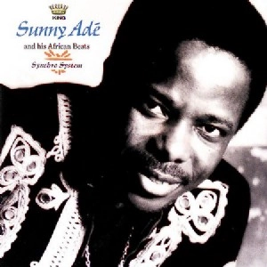 KING SUNNY ADE & AFRICAN BEATS / SYNCHRO SYSTEM