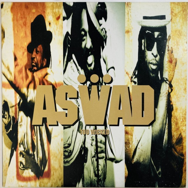 ASWAD / アスワド / TOO WICKED