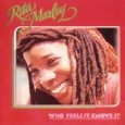 RITA MARLEY / リタ・マーリー / WHO FEELS IT KNOWS IT