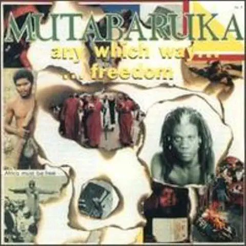 MUTABARUKA / ムタバルカ / ANY WHICH WAY FREEDOM