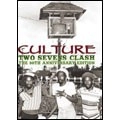 CULTURE / カルチャー / TWO SEVENS CLASH : THE 30TH ANNIVERSARY ED