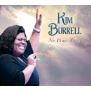 KIM BURRELL / キム・バレル / NO WAYS TIRED