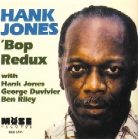 HANK JONES / ハンク・ジョーンズ / 'BOP REDUX