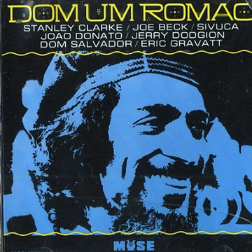 DOM UM ROMAO / ドン・ウン・ホマォン / DOM UM ROAMO