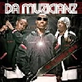 DA MUZICIANZ / DA MUZICIANZ