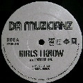 DA MUZICIANZ / GIRLS I KNOW