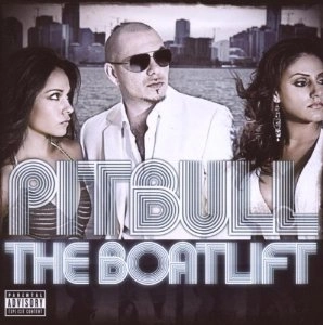 PITBULL / ピットブル / THE BOATLIFT