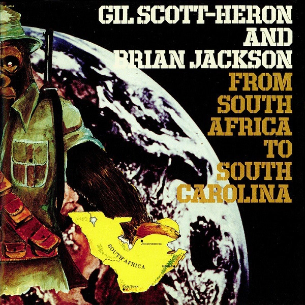 GIL SCOTT-HERON AND BRIAN JACKSON / ギル・スコット・ヘロン アンド ブライアン・ジャクソン / FROM SOUTH AFRICA TO SOUTH CAROLINA