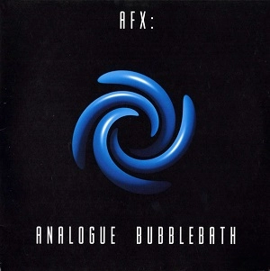 AFX / ANALOGUE BUBBLEBATH