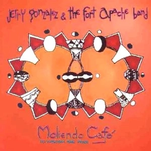 JERRY GONZALEZ / ジェリー・ゴンザレス / MOLIENDO CAFE