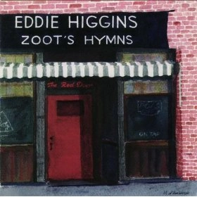 EDDIE HIGGINS / エディ・ヒギンズ / Zoot's Hymns