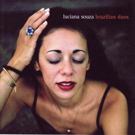 LUCIANA SOUZA / ルシアーナ・ソウザ / BRAZILIAN DUOS