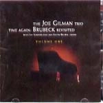 JOE GILMAN / ジョー・ギルマン / TIME AGAIN:BRUBECK REVISITED